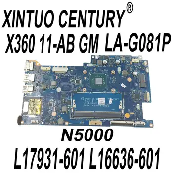 За HP X360 11-AB дънна Платка на лаптоп L16636-001 L16636-601 L17931-601 EPG10 LA-G081P дънна Платка с SR3RZ N5000 DDR4 100% Тест